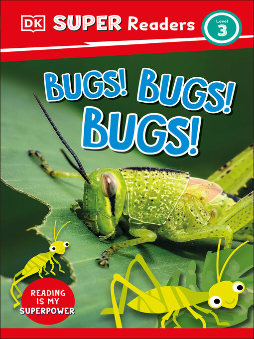 Title details for Bugs! Bugs! Bugs! by DK - Available